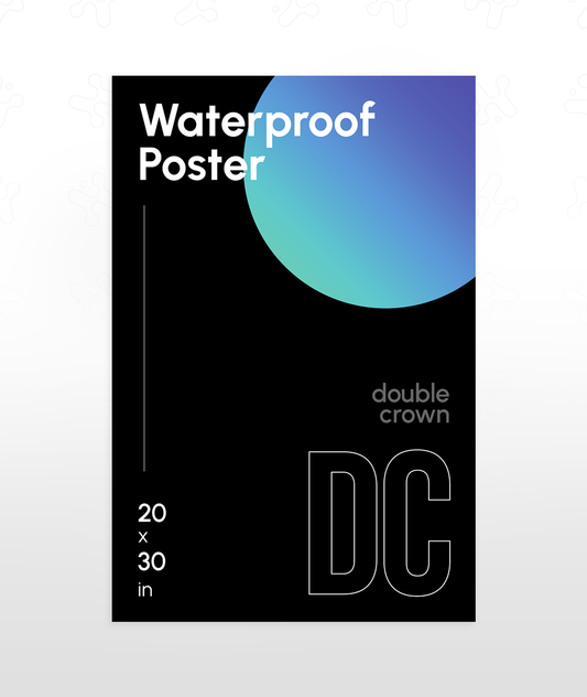 Waterproof Poster (20x30")